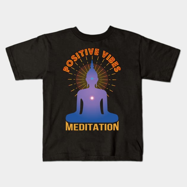 Positive Vibes Yoga Meditation Kids T-Shirt by Global Creation